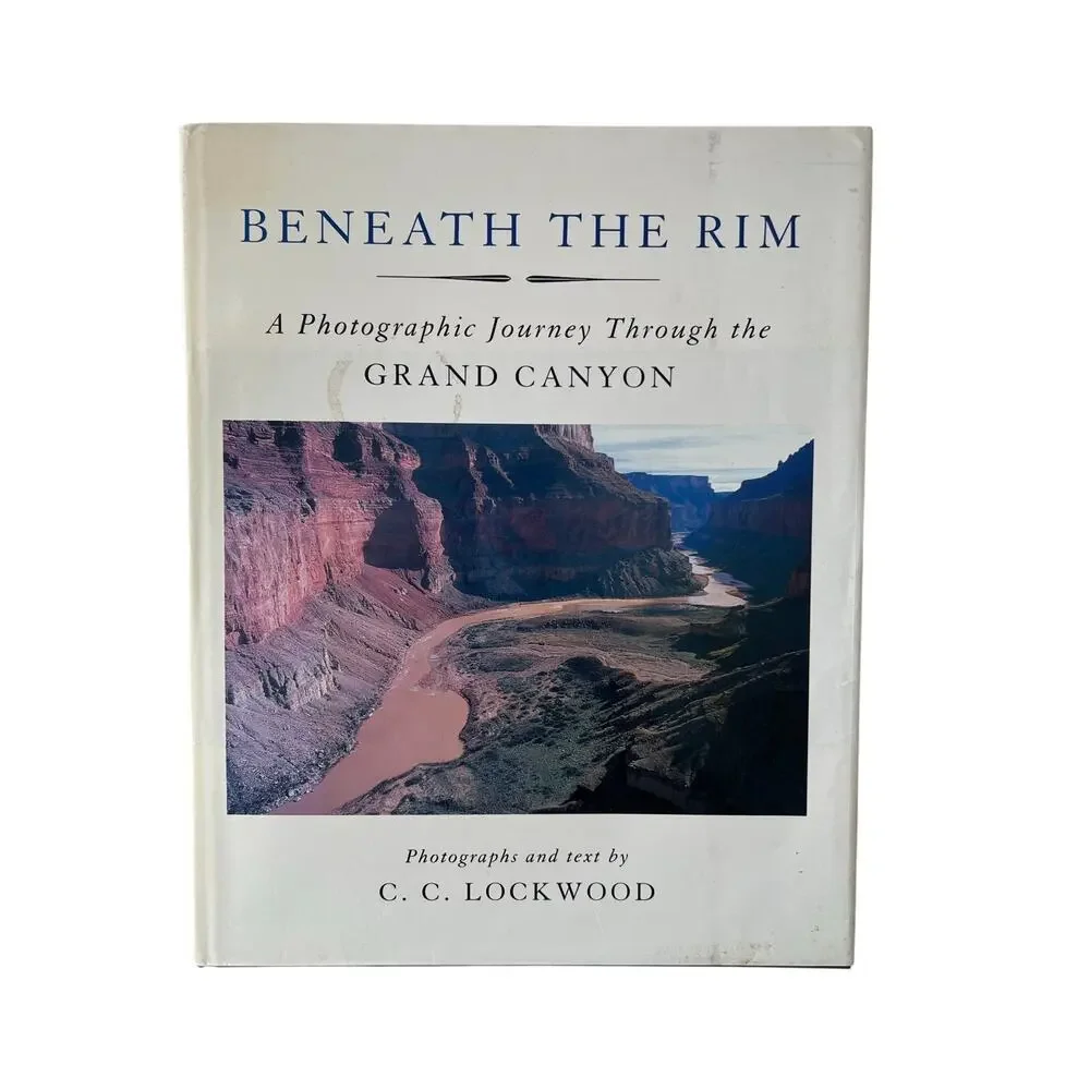 Beneath The Rim C. C. Lockwood Personalized Signed Hardback Book Dust Jacket